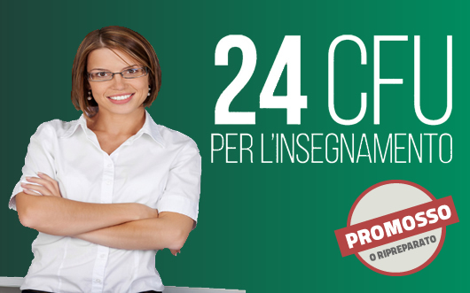 24 CFU PER IL CONCORSO SCUOLA